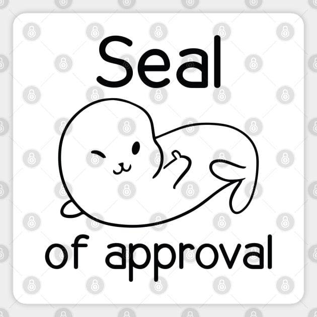 Seal Of Approval Magnet by LuckyFoxDesigns